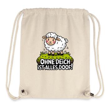  Ohne Deich Ist Alles Doof Lustiges Küstenschaf - Stanley/Stella recycelter Gym Bag - Naturweiß - Vorne