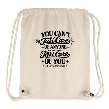 Self Care Is Not Selfishness Be Yourself - Stanley/Stella Recycled Gym Bag - natural - Front