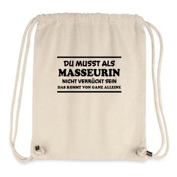Masseurin Spruch Beruf Massage Masseurin Geschenk - Stanley/Stella recycelter Gym Bag - Naturweiß - Vorne