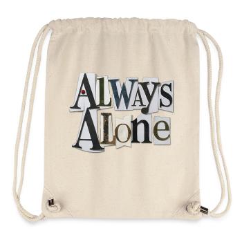 Always Alone - Stanley/Stella Recycled Gym Bag - natural - Front