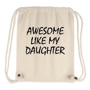 awesome like my daughter - Stanley/Stella recycelter Gym Bag - Naturweiß - Vorne