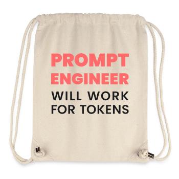 Prompt Engineer – funktioniert auch für Token | KI-Meme - Stanley/Stella recycelter Gym Bag - Naturweiß - Vorne