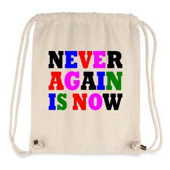 Never again is now - Stanley/Stella recycelter Gym Bag - Naturweiß - Vorne