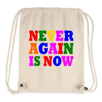 Never again is now - Stanley/Stella recycelter Gym Bag - Naturweiß - Vorne