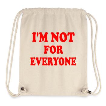 im not for everyone - Stanley/Stella recycelter Gym Bag - Naturweiß - Vorne