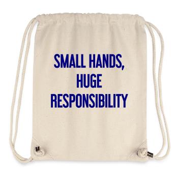 Small Hands, Huge Responsibility Parent Saying - Stanley/Stella Recycled Gym Bag - natural - Front