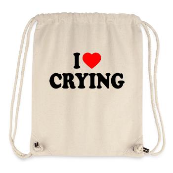 i love crying - Stanley/Stella recycelter Gym Bag - Naturweiß - Vorne