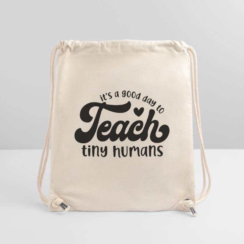It's a Good Day to Teach Tiny Humans Stanley/Stella Recycled Gym Bag