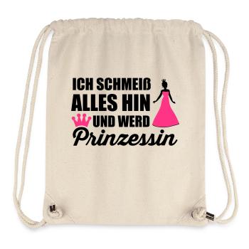 Ich schmeiß alles hin und werd Prinzessin - Stanley/Stella recycelter Gym Bag - Naturweiß - Vorne