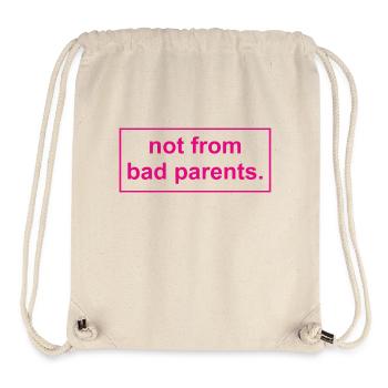 not from bad parents - Stanley/Stella Recycled Gym Bag - natural - Front