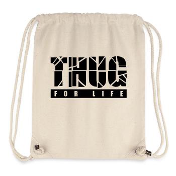 thug_for_life_t1 - Stanley/Stella Recycled Gym Bag - natural - Front