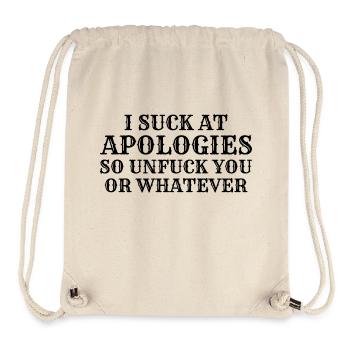 I Suck At Apologies so unfuck you or whatever - Sac à cordon recyclé Stanley/Stella - blanc naturel - Devant
