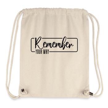 Remember Your Why - Stanley/Stella Recycled Gym Bag - natural - Front