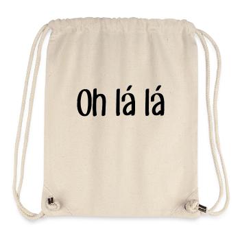 Oh lá lá - Cool Saying - Cool Quote - Stanley/Stella Recycled Gym Bag - natural - Front