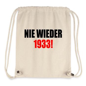 Never again 1933 - Stanley/Stella Recycled Gym Bag - natural - Front
