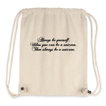 always be yourself unicorn funny text - Stanley/Stella Recycled Gym Bag - natural - Front