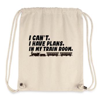 I Can't I Have Plans In My Train Room - Stanley/Stella Recycled Gym Bag - natural - Front
