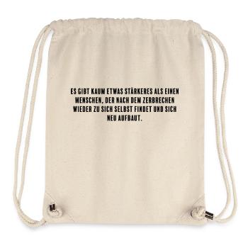 Strength in fragility - your true greatness - Stanley/Stella Recycled Gym Bag - natural - Front