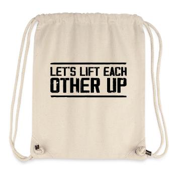 Let's Lift Each Other Up Positive Workout Gym - Stanley/Stella Recycled Gym Bag - natural - Front