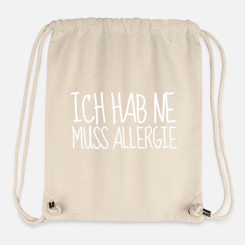 I HAVE A MUST ALLERGY - Stanley/Stella Recycled Gym Bag - natural