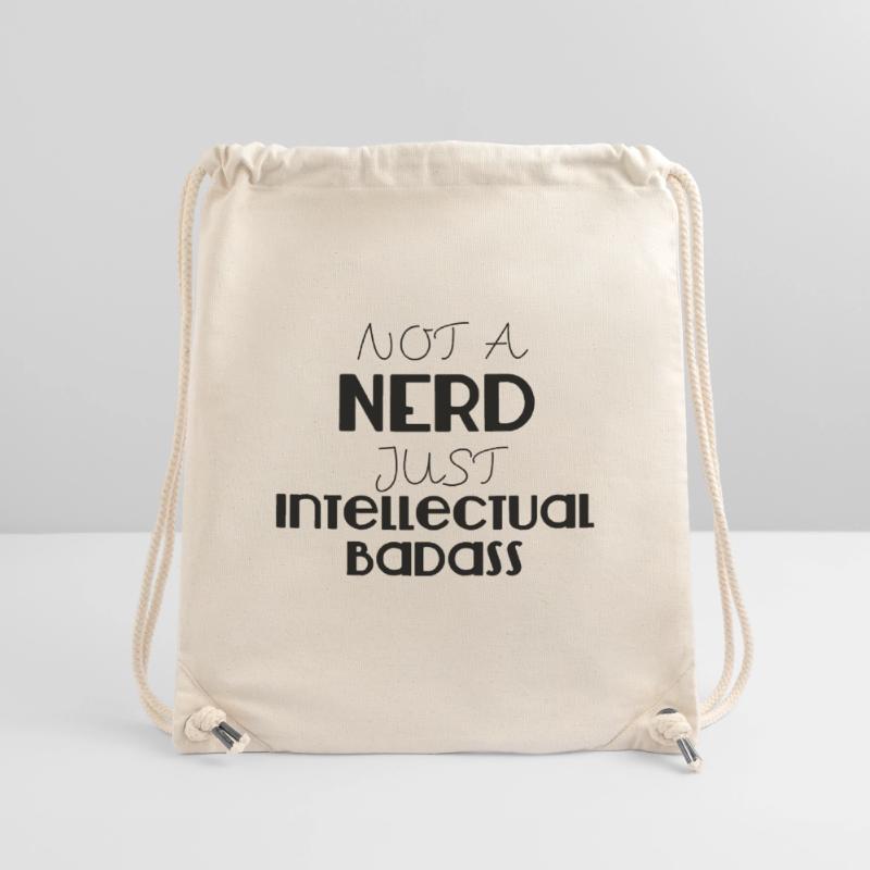Nerd / Nerds: Not a Nerd just intellectual Badass Stanley/Stella recycelter Gym Bag