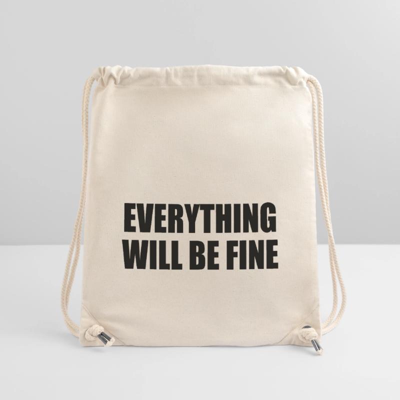 everything will be fine Sac à cordon recyclé Stanley/Stella