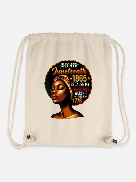 My Ancestors Weren't Free In 1776, Juneteenth 1865 - Stanley/Stella Recycled Gym Bag - natural