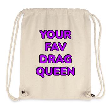 Votre drag queen préférée - Sac à cordon recyclé Stanley/Stella - blanc naturel - Devant