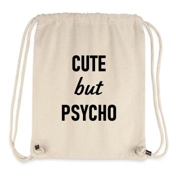 Mignon mais psychopathe - Mignon mais fou - Mignon - Sac à cordon recyclé Stanley/Stella - blanc naturel - Devant