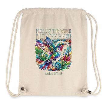 Folge dem Wort, nicht der Herde, Kolibris - Stanley/Stella recycelter Gym Bag - Naturweiß - Vorne
