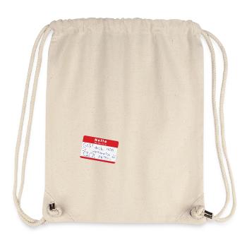 Hello my name is ... - Stanley/Stella recycelter Gym Bag - Naturweiß - Vorne