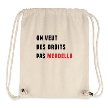 on veut des droits pas merdella - Sac à cordon recyclé Stanley/Stella - blanc naturel - Devant