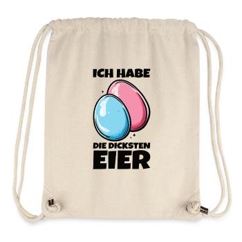 Eier Dicke Eier Ostern Spruch Ostereier - Stanley/Stella recycelter Gym Bag - Naturweiß - Vorne