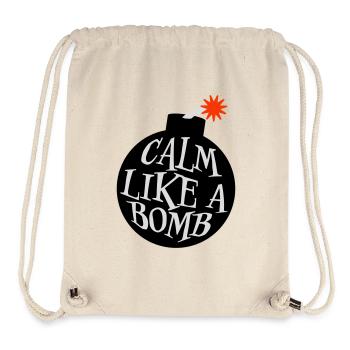 Calm Like Bomb Paradox Irony Humor Explosive Joke - Stanley/Stella Recycled Gym Bag - natural - Front