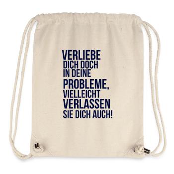 À propos de devenir fou - tombe amoureux de ton problème - Sac à cordon recyclé Stanley/Stella - blanc naturel - Devant