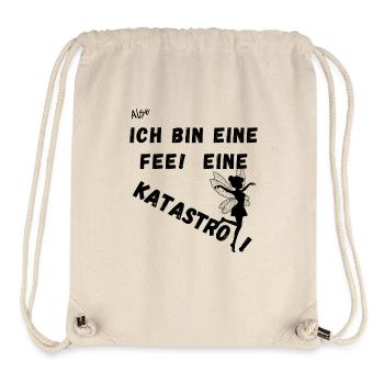 Also Ich bin eine Fee. Eine Katastrofee. - Stanley/Stella recycelter Gym Bag - Naturweiß - Vorne