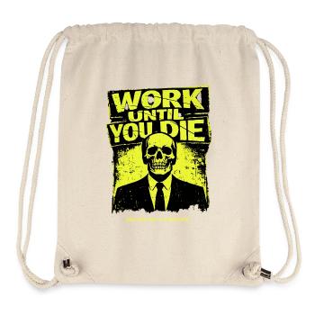 Work Till Death Skull - Stanley/Stella Recycled Gym Bag - natural - Front