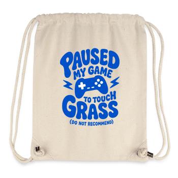 Paused My Game To Touch Grass - Stanley/Stella Recycled Gym Bag - natural - Front