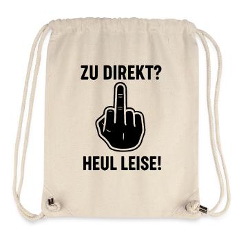 Zu Direkt ? Heul Leise ! - Stanley/Stella recycelter Gym Bag - Naturweiß - Vorne