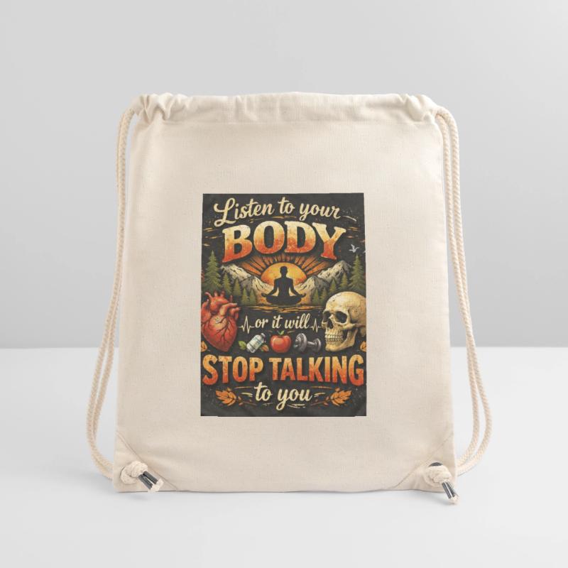 Hör auf deinen Körper oder er spricht Stanley/Stella recycelter Gym Bag