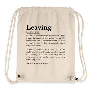 Coworker Leaving: Office Farewell Humor - Stanley/Stella Recycled Gym Bag - natural - Front