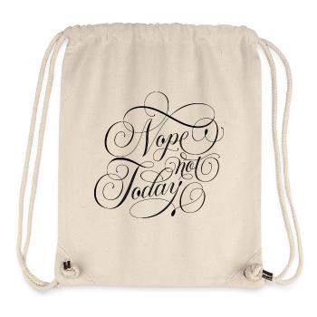 Nope Not Today - Stanley/Stella recycelter Gym Bag - Naturweiß - Vorne