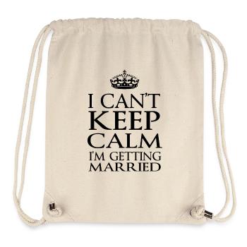 I Can't Keep Calm I'm Getting Married - Stanley/Stella Recycled Gym Bag - natural - Front