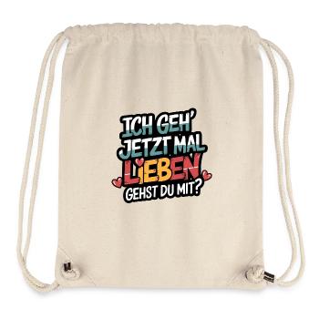 Ich gehe jetzt mal lieben - positiv denken - Stanley/Stella recycelter Gym Bag - Naturweiß - Vorne