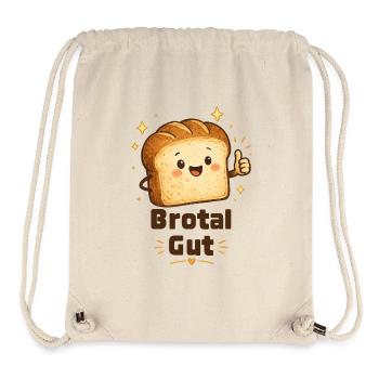 Brotal Gut  - Stanley/Stella recycelter Gym Bag - Naturweiß - Vorne