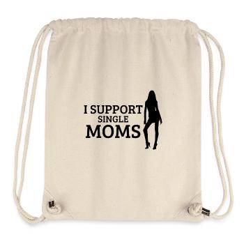 Je soutiens les mères célibataires - Chemise de fête des mères - Sac à cordon recyclé Stanley/Stella - blanc naturel - Devant