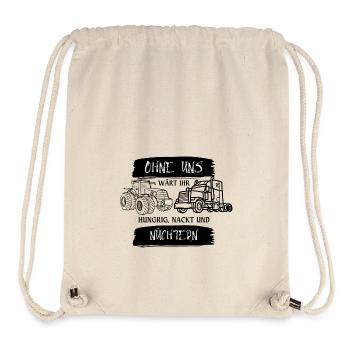 OHNE UNS WÄRT IHR HUNGRIG, NACKT & NÜCHTERN, DEMO - Stanley/Stella recycelter Gym Bag - Naturweiß - Vorne