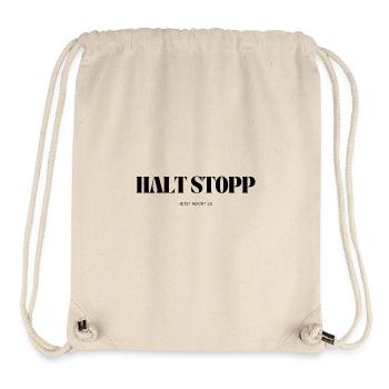 Halt Stopp jetzt reicht es - Stanley/Stella recycelter Gym Bag - Naturweiß - Vorne