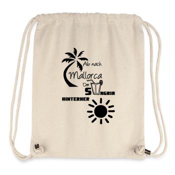 Mallorca Spruch Geschenk lustig Urlaub - Stanley/Stella recycelter Gym Bag - Naturweiß - Vorne