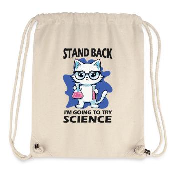 Stand Back - I'm Going to Try Science - Stanley/Stella Recycled Gym Bag - natural - Front